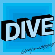 LAZYgunsBRISKY「DIVE」配信ジャケット