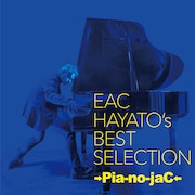 →Pia-no-jaC←「EAC HAYATO's BEST SELECTION」ジャケット