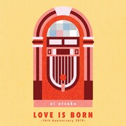 大塚愛「LOVE IS BORN ～16th Anniversary 2019～」CDジャケット