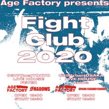 「Age Factory presents 『Fight Club 2020』」告知ビジュアル