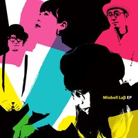 「Miobell Laβ EP」ジャケット