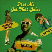 ロスカ「Pree Me / Get That Juice」配信ジャケット