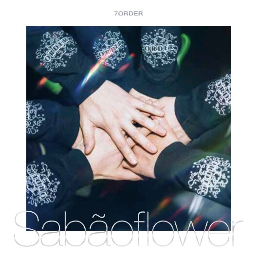 7order Sabãoflower CD 受注生産 限定品 7ORDERが主宰レーベル発足、初のオリジナル楽曲「Sabaoflower