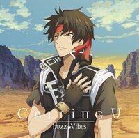 buzz★Vibes「Calling U」アニメ盤ジャケット
