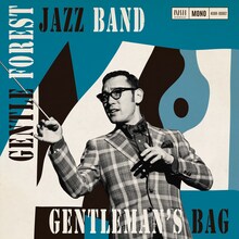 Gentle Forest Jazz Band「GENTLEMAN's BAG」ジャケット