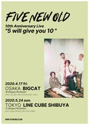 FIVE NEW OLD「10th Anniversary Live "5 will give you 10"」告知ビジュアル