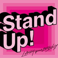 LAZYgunsBRISKY「Stand Up!」配信ジャケット