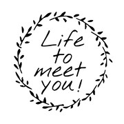 「Life to meet you!」ロゴ