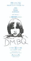 「DMBQ TOUR 2020」愛知・Live & Lounge Vio公演のフライヤー。