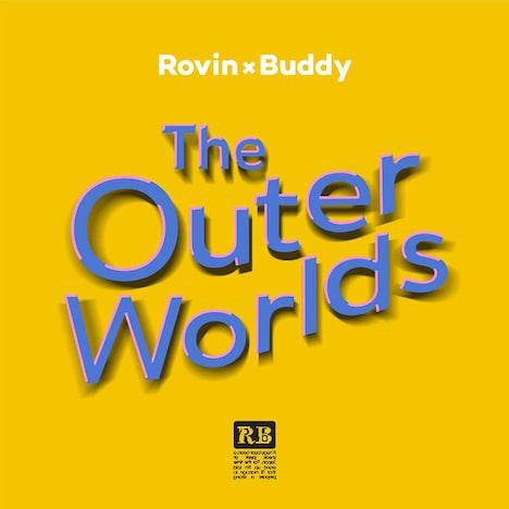 ROVIN × Buddy「The Outer Worlds」ジャケット