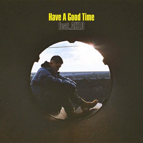 ZORN「Have A Good Time feat. AKLO」配信ジャケット