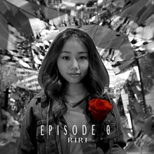 RIRI「Episode 0」配信ジャケット