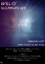 「WILL-O' ILLUMINATE LIVE」フライヤー