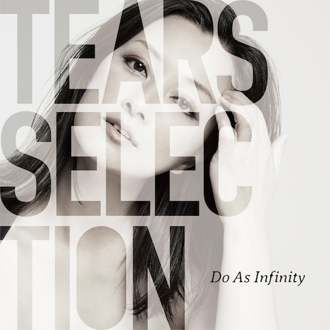 Do As Infinity「Tears Selection」配信ジャケット
