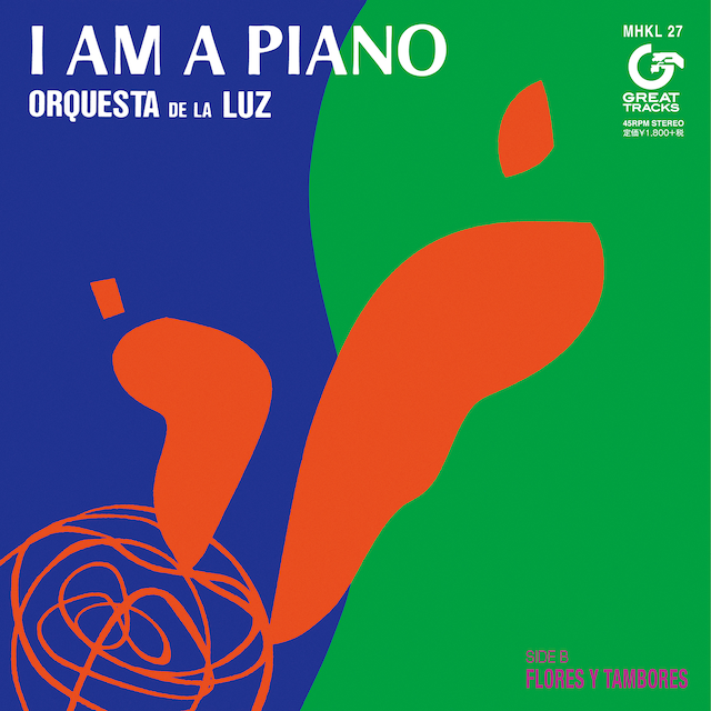 オルケスタ・デ・ラ・ルス「I AM A PIANO（c/w FLORES Y TAMBORES）～Selected by DJ CHINTAM（BLOW UP）～」ジャケット