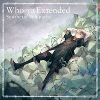 Who-ya Extended「Synthetic Sympathy」配信ジャケット