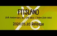 FTISLAND「Sunrise Yellow」ティザー映像より。