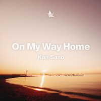 Kan Sano「On My Way Home」配信ジャケット