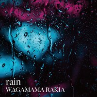 我儘ラキア「rain」配信ジャケット