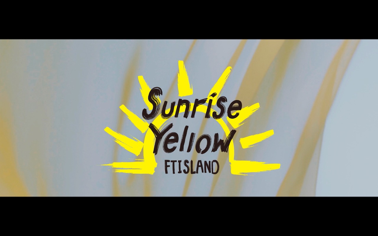 FTISLAND「Sunrise Yellow」ミュージックビデオより。
