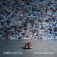 THE BOYS&GIRLS「大切にしたいこと」ジャケット