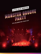 Little Glee Monster「Little Glee Monster 5th Celebration Tour 2019 ～MONSTER GROOVE PARTY～」初回限定盤ジャケット