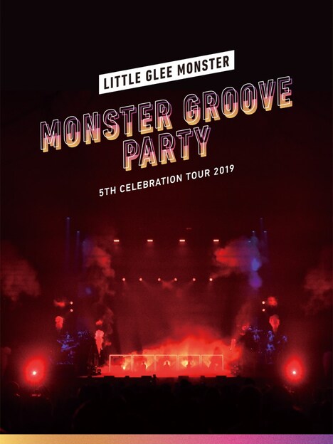 Little Glee Monster「Little Glee Monster 5th Celebration Tour 2019 ～MONSTER GROOVE PARTY～」初回限定盤ジャケット