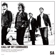 SA「CALL UP MY COMRADES」ジャケット
