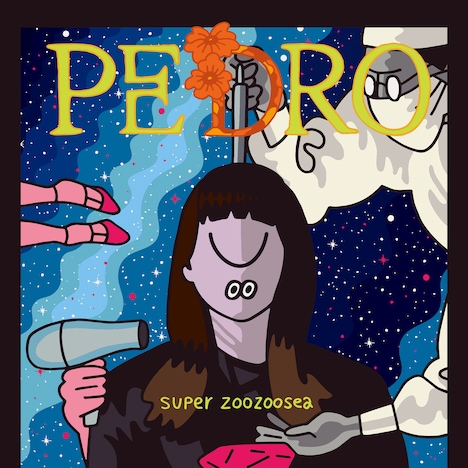 PEDRO「super zoozoosea」配信ジャケット