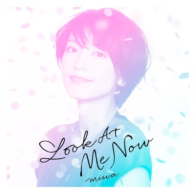 miwa「Look At Me Now」配信ジャケット