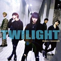 Magic//numbeR「Twilight」ジャケット