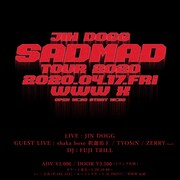 「JIN DOGG SAD MAD TOUR 2020」告知ビジュアル
