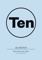 the HIATUS「10th Anniversary Show at Tokyo International Forum」ジャケット