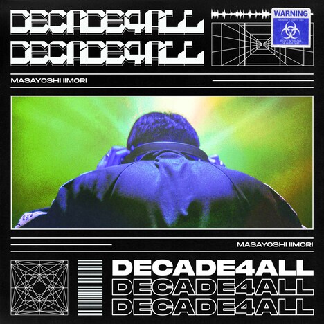 Masayoshi Iimori「DECADE4ALL」ジャケット