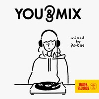 「YOU & MIX mixed by PORIN」ジャケット