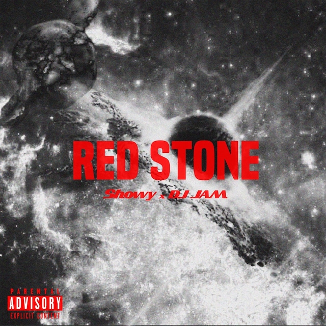 Showy × DJ JAM「RED STONE」配信ジャケット