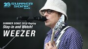 「SUMMER SONIC 2019 Replay：Stay-in and Watch!」Weezer