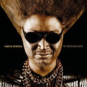 黒田卓也「フライ・ムーン・ダイ・スーン」ジャケット