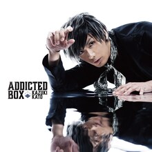 加藤和樹「Addicted BOX」mora配信ジャケット