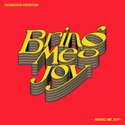 Kenmochi Hidefumi「Bring Me Joy」配信ジャケット