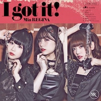 Mia REGINA「I got it!」ジャケット