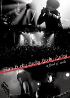 a flood of circle「Film Lucky Lucky Lucky Lucky」ジャケット