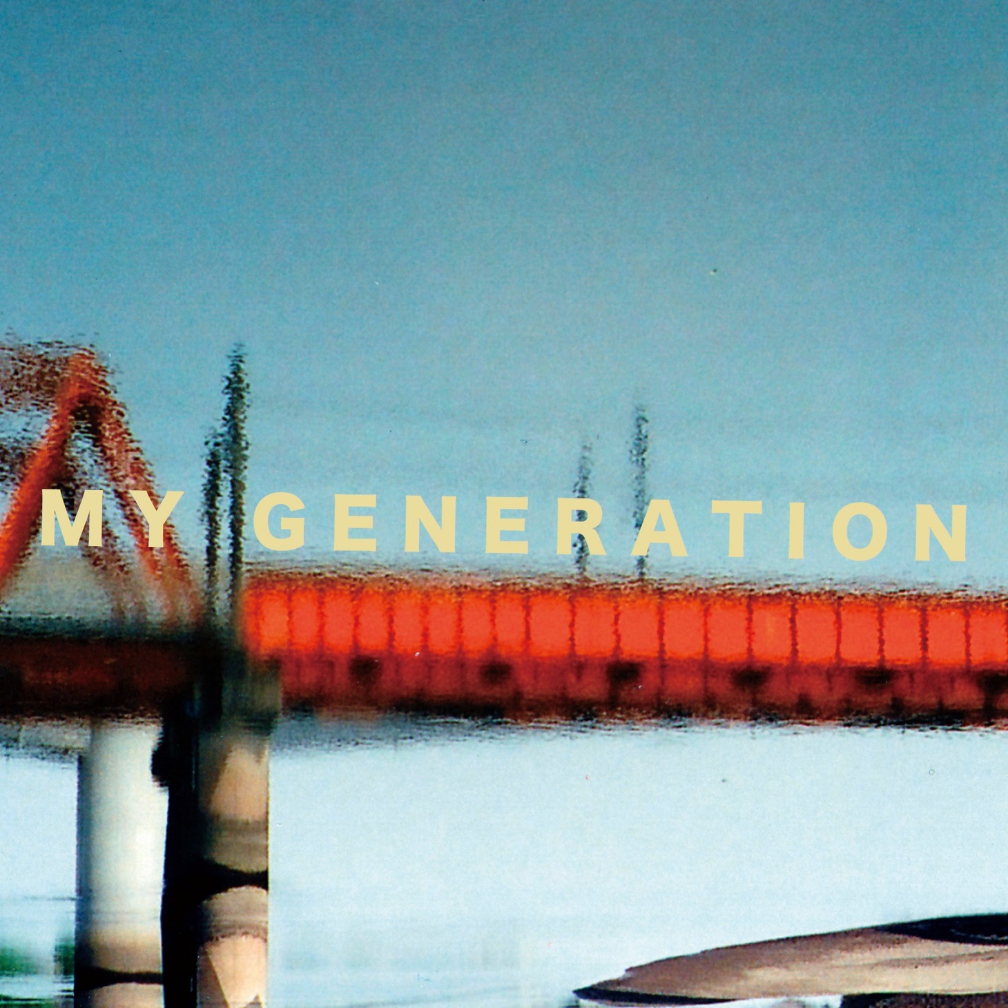 ゆうらん船「MY GENERATION」ジャケット