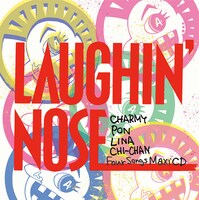 LAUGHIN' NOSE「4 SONGS MAXI CD」ジャケット