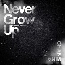 ちゃんみな「Never Grow Up（Acoustic Version）」配信ジャケット
