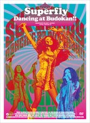 Superfly「Dancing at Budokan!!」ジャケット