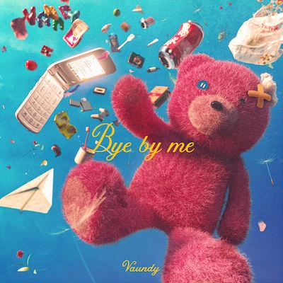 Vaundy「Bye by me」配信ジャケット