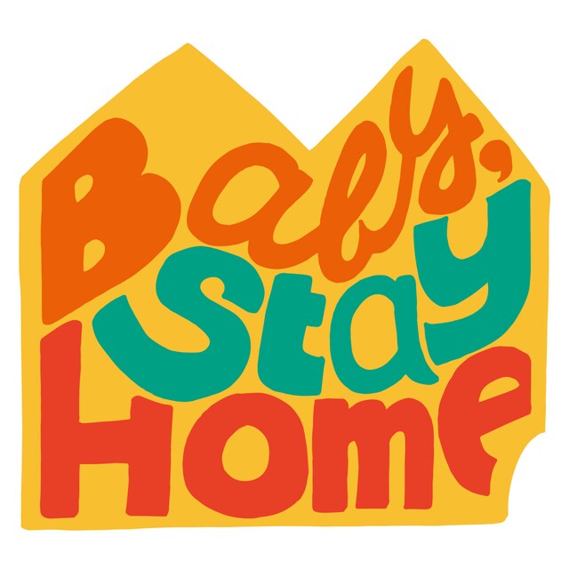 「Baby, Stay Home」ジャケット