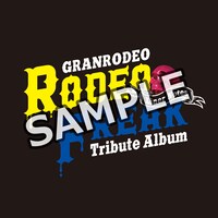 GRANRODEO「GRANRODEO Tribute Album "RODEO FREAK"」ライナーノーツ表紙