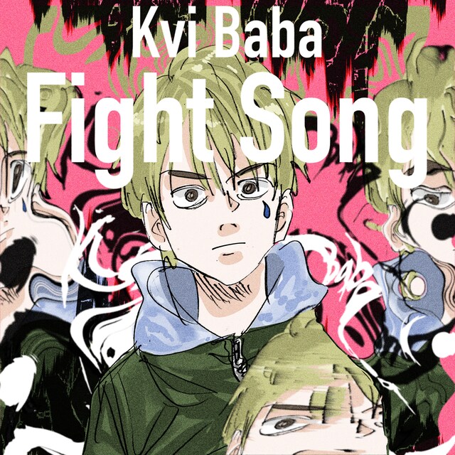 Kvi Baba「Fight Song」配信ジャケット